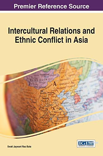 Intercultural Relations And Ethnic Conflict In Asia (advances In Religious And C [Hardcover]