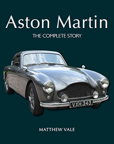 Aston Martin: The Complete Story [Hardcover]