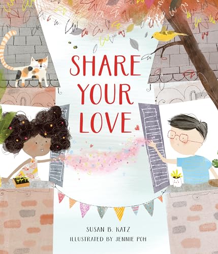 Share Your Love [Hardcover]