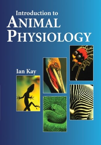 Introduction to Animal Physiology [Paperback]