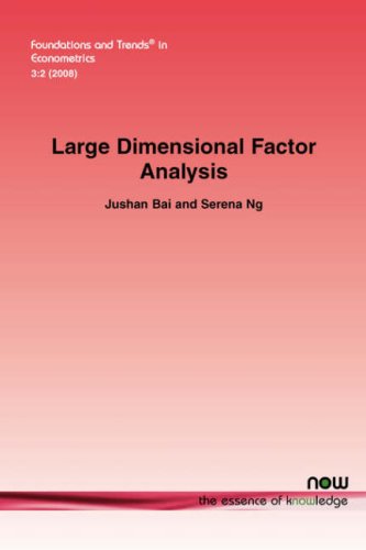 Large Dimensional Factor Analysis (foundations And Trends(r) In Econometrics) [Paperback]