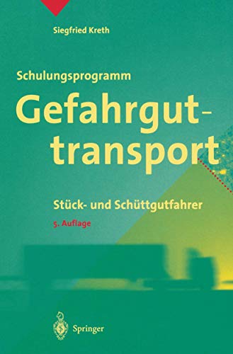 Schulungsprogramm Gefahrguttransport: Stck- und Schttgutfahrer [Paperback]