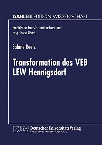 Transformation des VEB LEW Hennigsdorf [Paperback]