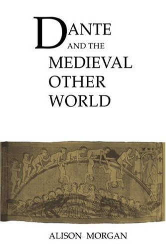 Dante and the Medieval Other World [Paperback]