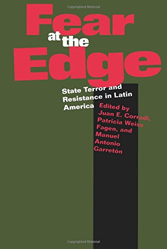 Fear at the Edge State Terror and Resistance in Latin America [Paperback]