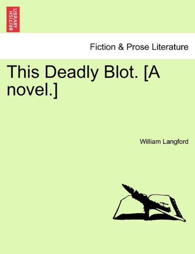 This Deadly Blot [A Novel ] [Paperback]