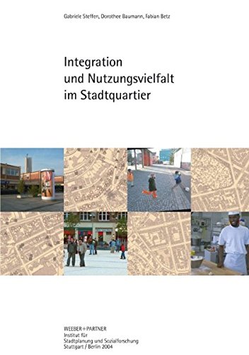 Integration und Nutzungsvielfalt Im Stadtquartier [Paperback]