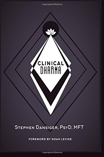 Clinical Dharma A Path For Healers And Helpers [Paperback]