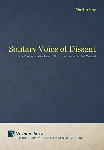 The Solitary Voice Of Dissent (critical Perspectives On Social Science) [Hardcover]