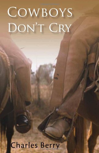 Cowboys Don't Cry [Paperback]