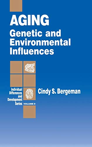 Aging Genetic and Environmental Influences [Hardcover]