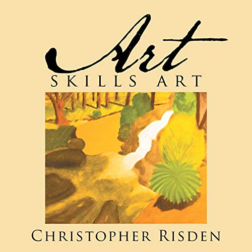 Art Skills Art  The Picture Book for All Ages [Paperback]