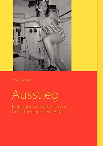 Ausstieg [Paperback]