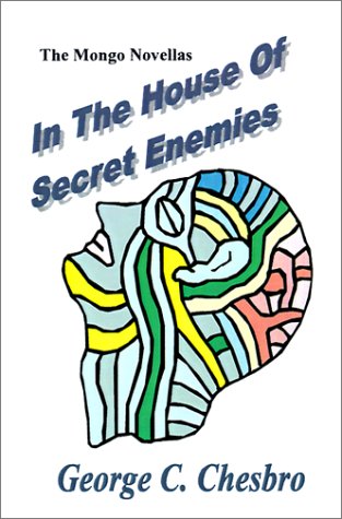 In The House Of Secret Enemies (mongo Novellas) [Paperback]