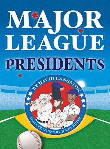 Major League Presidents [Hardcover]