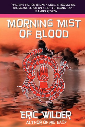 Morning Mist Of Blood [Paperback]