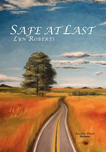 Safe at Last [Hardcover]