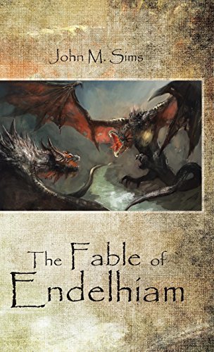 The Fable Of Endelhiam [Hardcover]