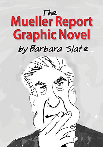 Mueller Report Graphic Novel  Volume 1 and Volume 2 [Paperback]