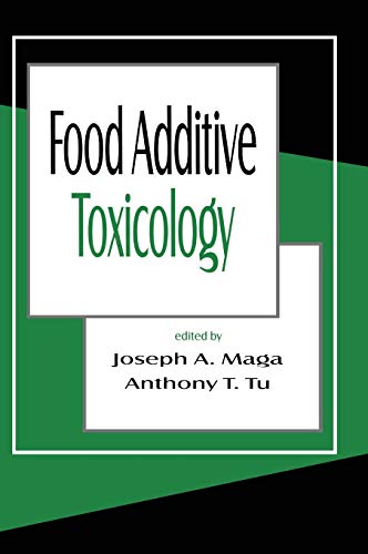 Food Additive Toxicology [Hardcover]