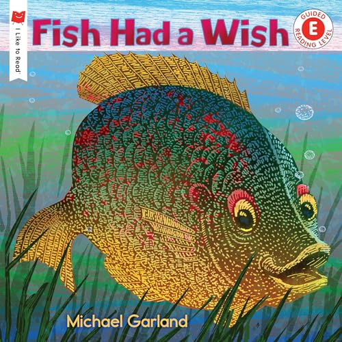 Fish Had a Wish [Paperback]