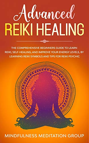 Advanced Reiki Healing [Paperback]