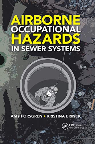 Airborne Occupational Hazards in Seer Systems [Paperback]