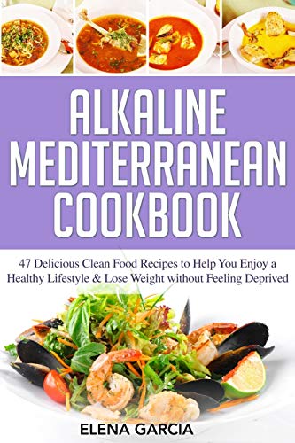 Alkaline Mediterranean Cookbook [Paperback]