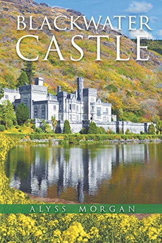 Blackater Castle [Paperback]