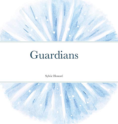 Guardians [Hardcover]