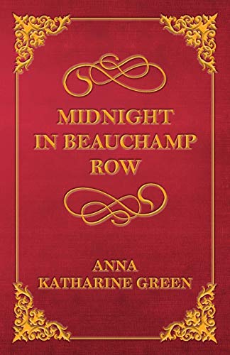 Midnight in Beauchamp Ro [Paperback]