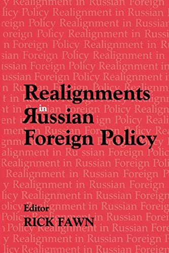 Realignments in Russian Foreign Policy [Paperback]