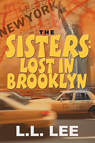 Sisters  Lost in Brooklyn [Paperback]