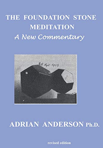 The Foundation Stone Meditation - A Ne Commentary [Paperback]