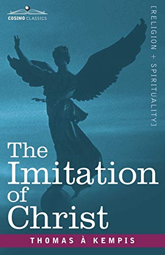 The Imitation Of Christ [Paperback]