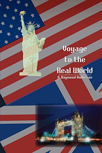 Voyage to the Real World [Paperback]