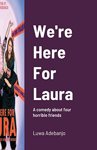 We'Re Here For Laura [Paperback]