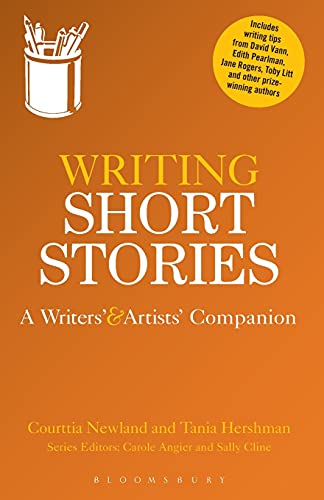 Writing Short Stories A Writers' and Artists' Companion [Paperback]