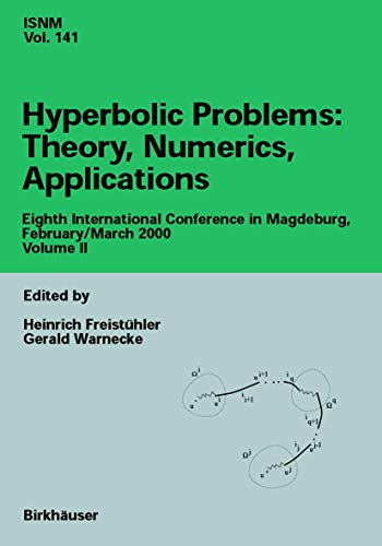 Hyperbolic Problems: Theory, Numerics, Applications: Eighth International Confer [Paperback]