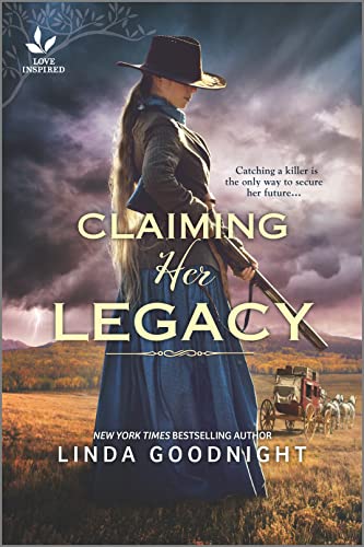 Claiming Her Legacy: A Western Historical Novel [Paperback]