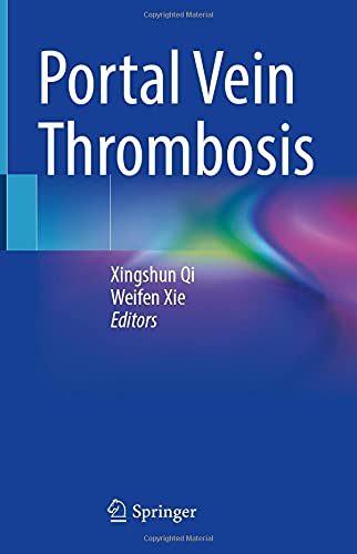 Portal Vein Thrombosis [Hardcover]