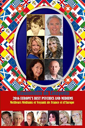 2016 Europe's Best Psychics And Mediums. Meilleurs Voyants Et Mdiums De France  [Paperback]