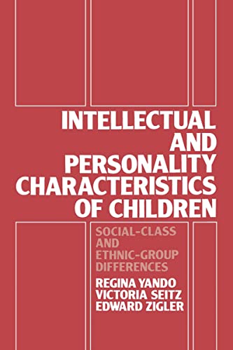 Intellectual and Personality Characteristics of Children Social Class and Ethni [Hardcover]