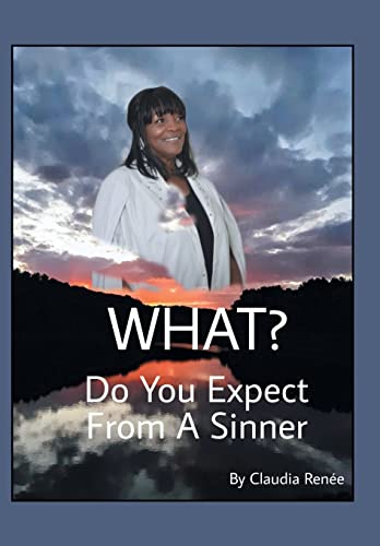 What Do You Expect From A Sinner