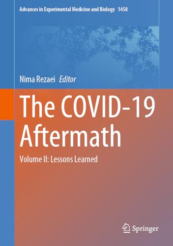 The COVID-19 Aftermath Volume II Lessons Learned [Hardcover]