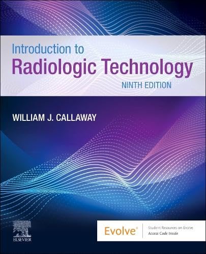 Introduction to Radiologic Technology [Paperback]