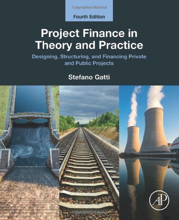 Project Finance in Theory and Practice: Designing, Structuring, and Financing Pr [Paperback]