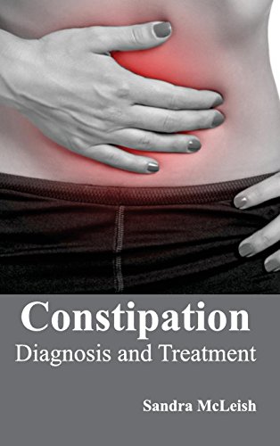 Constipation Diagnosis And Treatment [Hardcover]