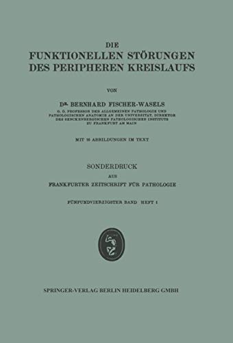 Die funktionellen Strungen des peripheren Kreislaufs [Paperback]