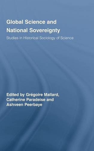 Global Science and National Sovereignty [Hardcover]